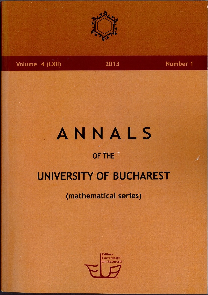 Annals of the Université de Bucarest (Methematical Series), Vol. 4 (LXII) (1) (2013)